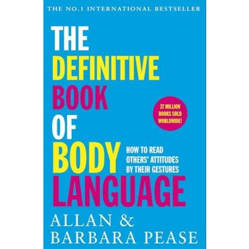 The Definitive Book of Body Language - Barbara & Allan Pease