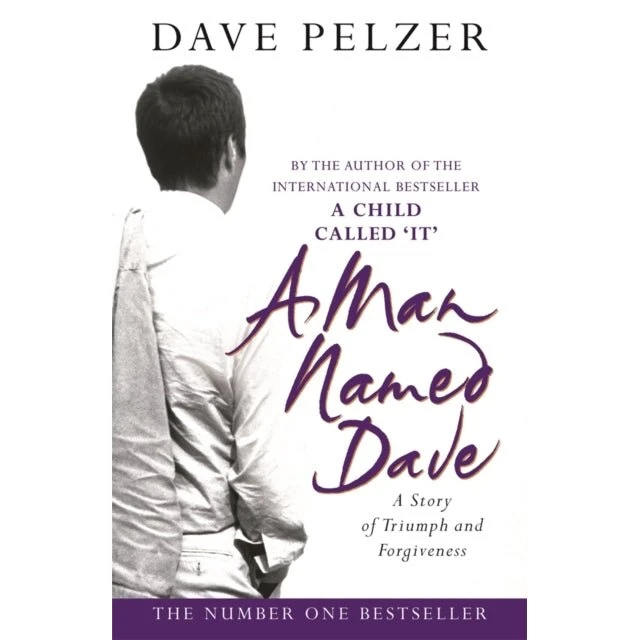 Dave Pelzer - A Man Named Dave