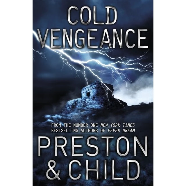 Cold Vengeance - Douglas Preston & Lincoln Child
