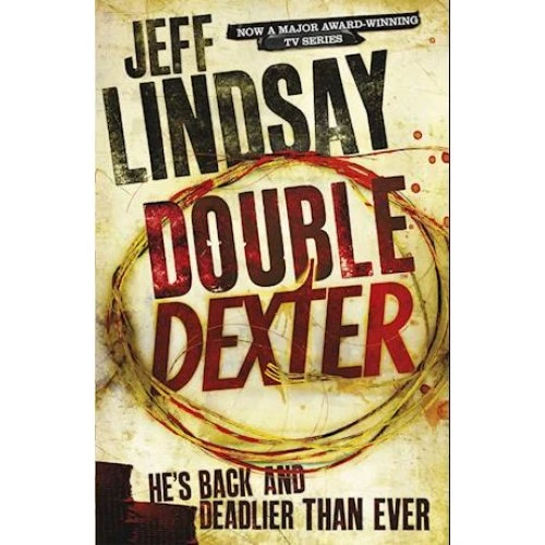 Jeff Lindsay: Double Dexter (Bog)