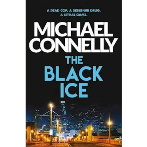 Michael Connelly - The Black Ice (Bog)