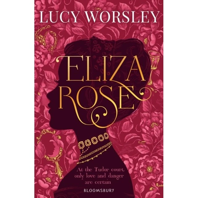 Lucy Worsley: Eliza Rose