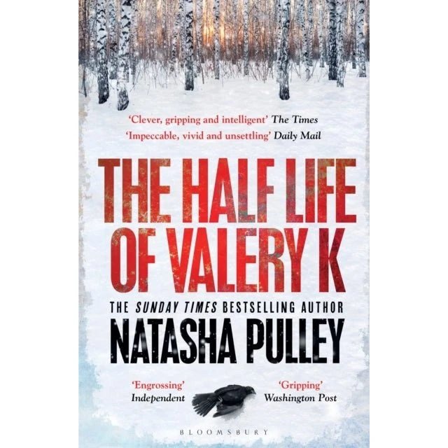The Half Life of Valery K - Natasha Pulley