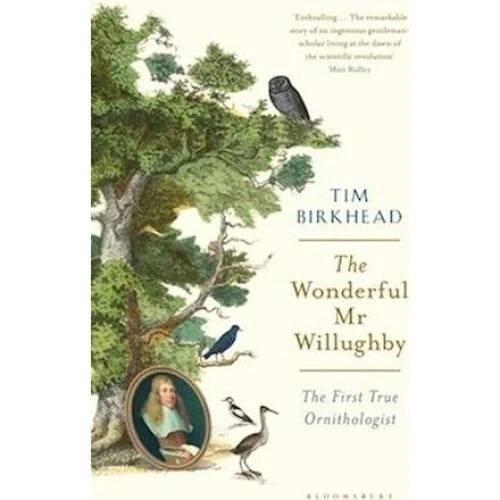 Tim Birkhead: The Wonderful Mr Willughby (Bog)