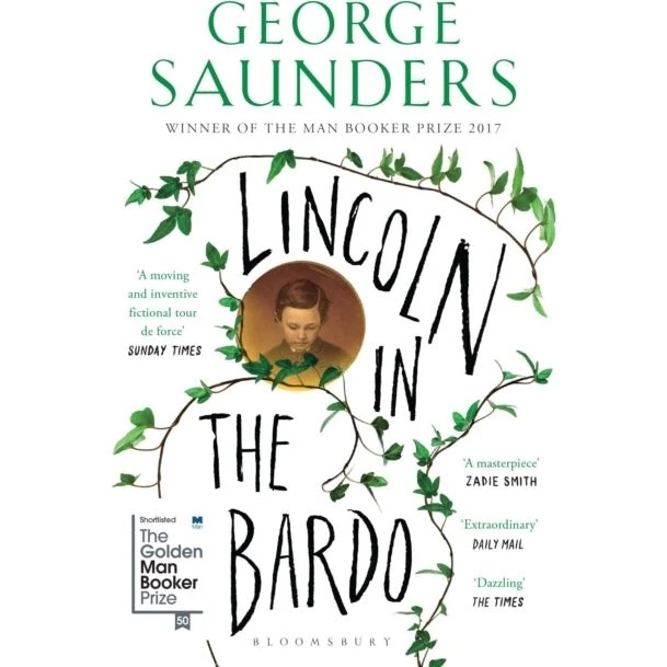 Lincoln in the Bardo - George Saunders
