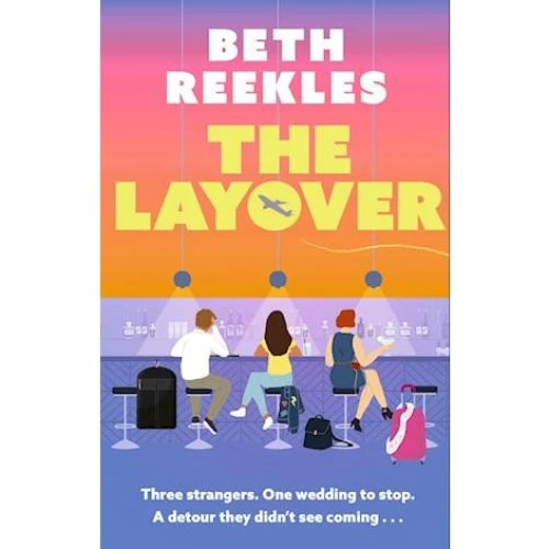 Beth Reekles: The Layover - Bog