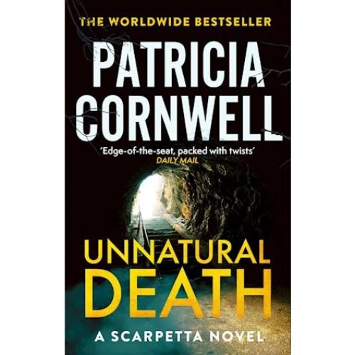 Patricia Cornwell: Unnatural Death (Kay Scarpetta)