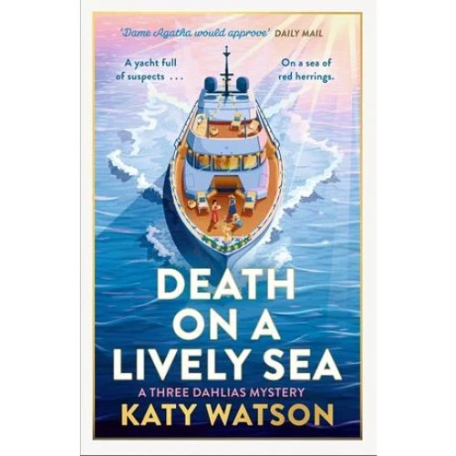 Katy Watson: Death on a Lively Sea