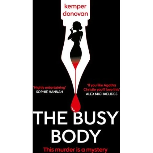 Kemper Donovan: The Busy Body - Bog
