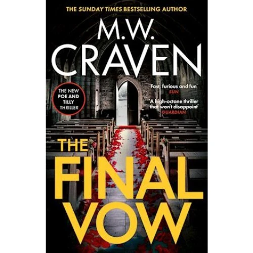 M. W. Craven: The Final Vow - Washington Poe serien