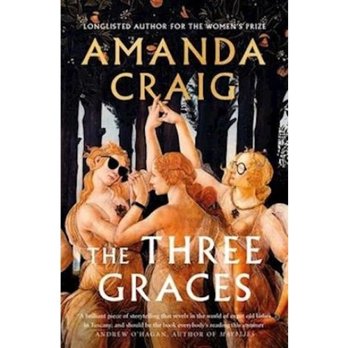 Amanda Craig: 'The Three Graces' - Bog