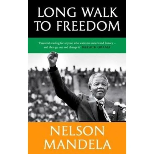 Nelson Mandela: Long Walk To Freedom - Bog