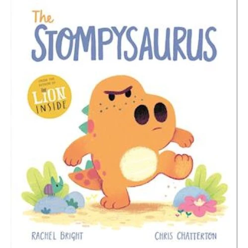 Rachel Bright: A DinoFeelings Book: The Stompysaurus