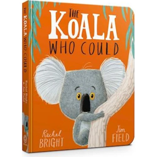 Rachel Bright - The Koala Who Could Board Book