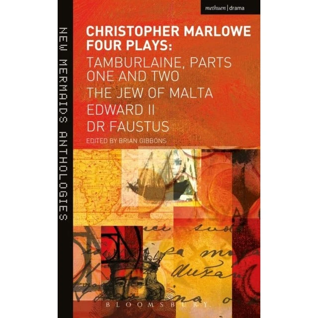 Christopher Marlowe: Four Plays - New Mermaids Anthology