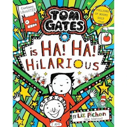 Liz Pichon: Tom Gates is Ha! Ha! Hilarious (Paperback)