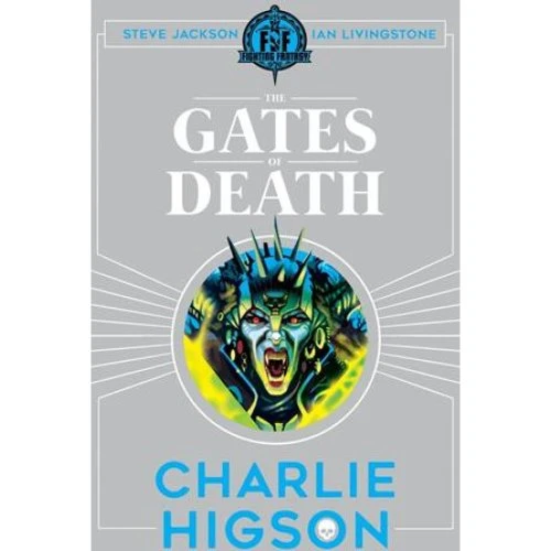 Fighting Fantasy: The Gates of Death - Charlie Higson - Bog