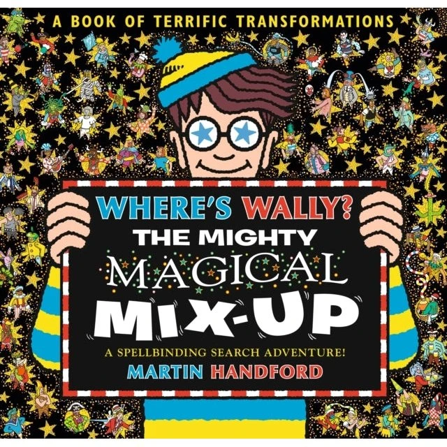 Where's Wally? The Mighty Magical Mix-up - Martin Handford