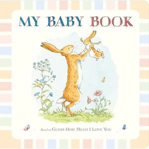 Guess How Much I Love You: My Baby Record Book - Sam McBratney