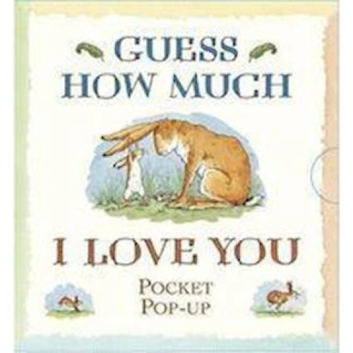 Guess How Much I Love You - Sam McBratney (Cut-paper edition)