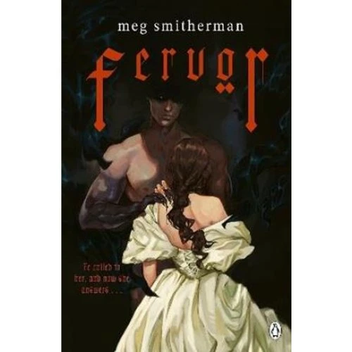 Meg Smitherman: Fervor - Bog