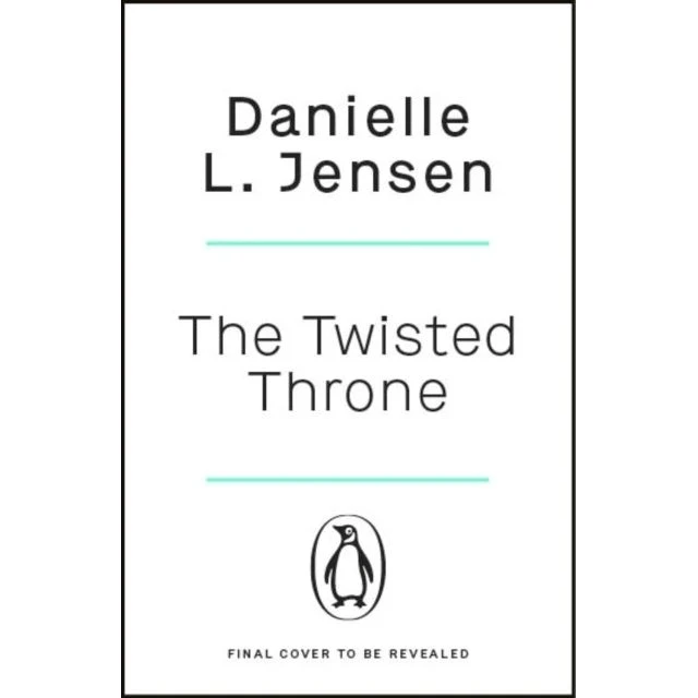 The Twisted Throne - Danielle L. Jensen (Bog)