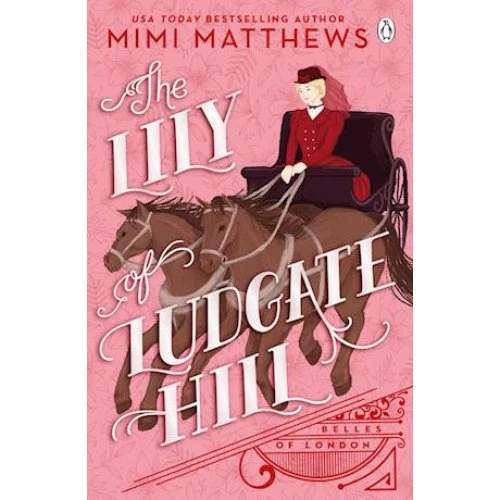 Mimi Matthews - The Lily of Ludgate Hill - Bog