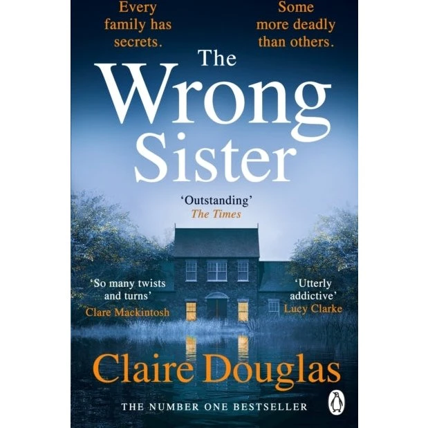 Claire Douglas: The Wrong Sister