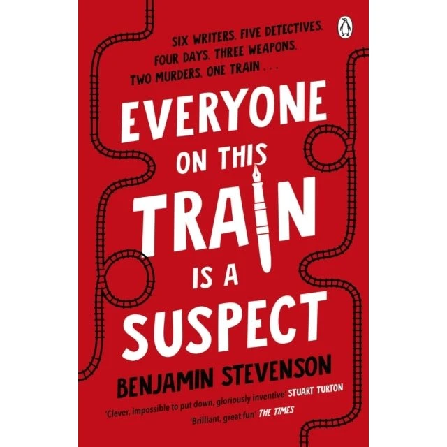 Benjamin Stevenson: Everyone on This Train Is a Suspect