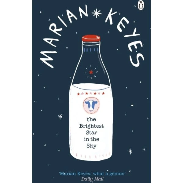 Marian Keyes: The Brightest Star in the Sky