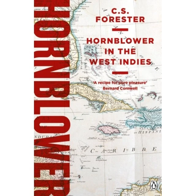 C.S. Forester: Hornblower in the West Indies