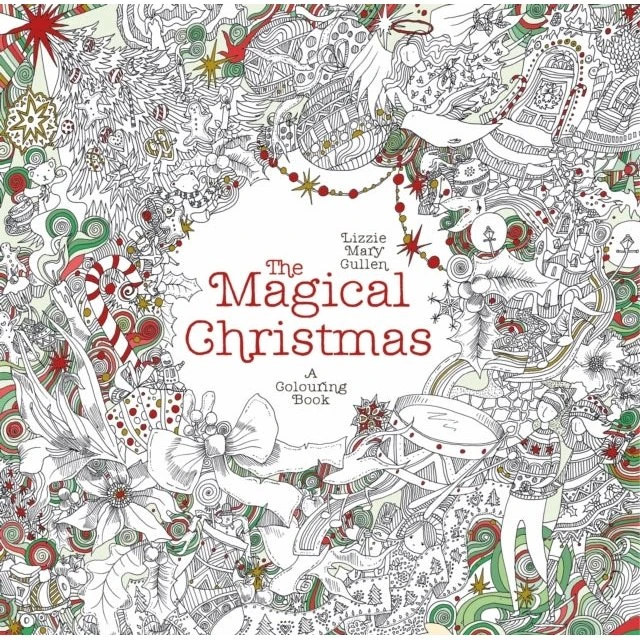 Lizzie Mary Cullen: The Magical Christmas - Farvelægningsbog til voksne