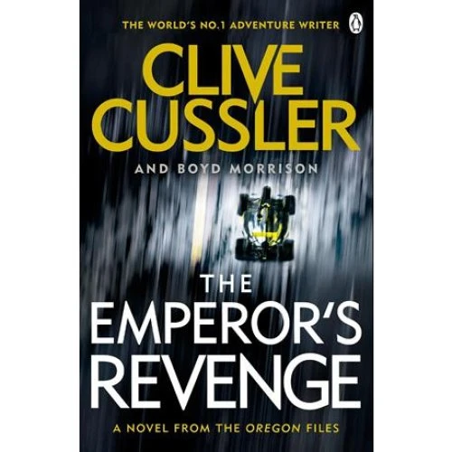 The Emperor's Revenge - Clive Cussler & Boyd Morrison - Bog