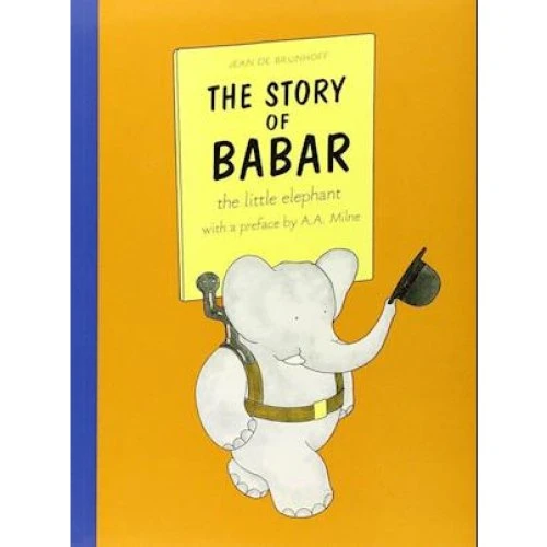 Jean de Brunhoff: The Story of Babar - Bog