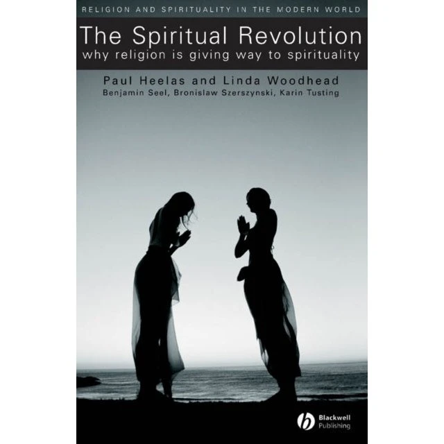 The Spiritual Revolution af Linda Woodhead & Paul Heelas