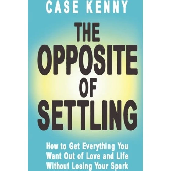 Case Kenny: The Opposite of Settling (Bog)