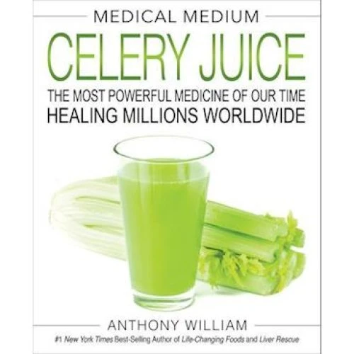 Medical Medium Celery Juice - Anthony William (Bog)