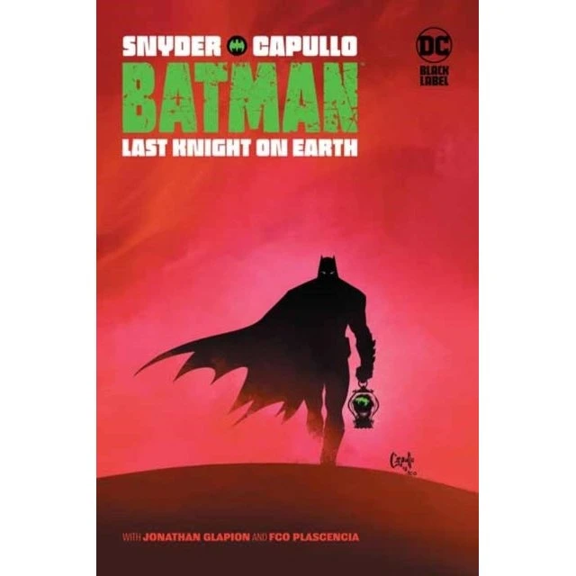 Batman: Last Knight on Earth - Scott Snyder & Greg Capullo