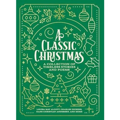 A Classic Christmas - Louisa May Alcott & Charles Dickens Bog