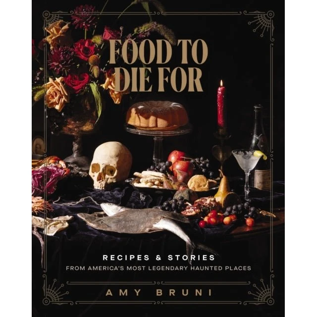 Amy Bruni: Food to Die For - Bog