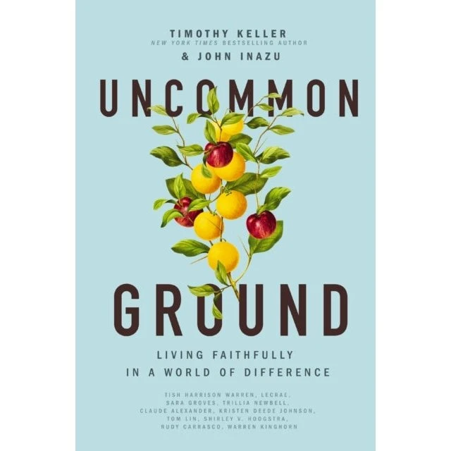 Uncommon Ground af Timothy Keller & John Inazu