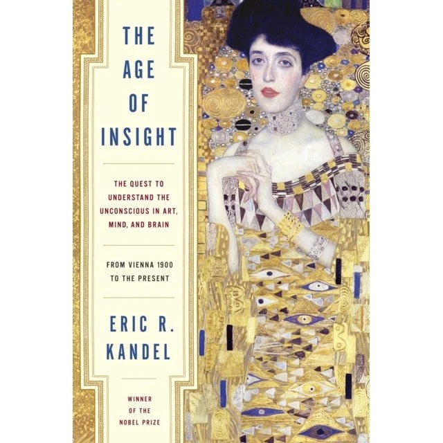 Eric R. Kandel: The Age of Insight
