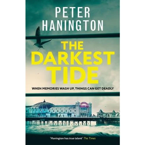Peter Hanington: The Darkest Tide - Bog