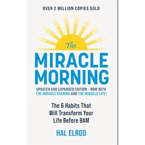 Hal Elrod - The Miracle Morning (Updated and Expanded Edition) - Bog