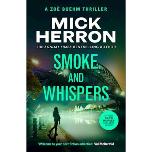 Mick Herron: Smoke and Whispers - Bog