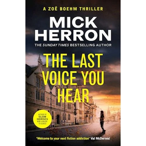 Mick Herron: The Last Voice You Hear - Bog