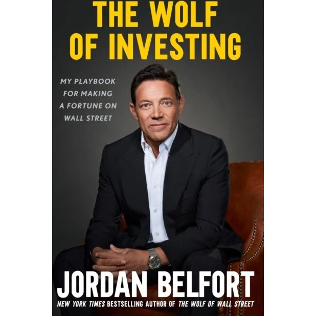 The Wolf of Investing - Jordan Belfort