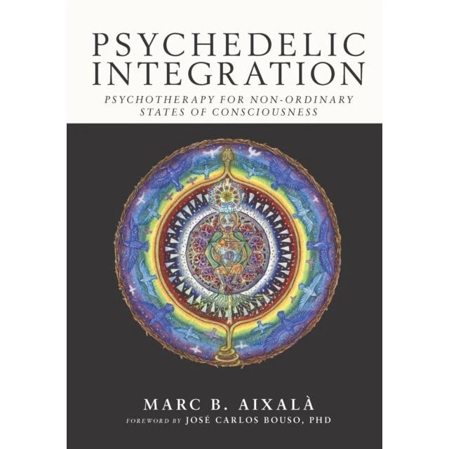 Psychedelic Integration af Marc B. Aixalá (Bog)