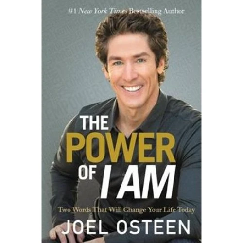 Joel Osteen: 'The Power Of I Am' - Bog