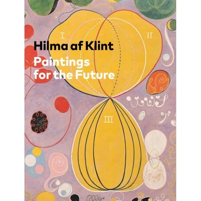 Hilma af Klint - Tracey Bashkoff & Tessel M. Baudin